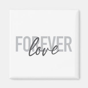 Aimant Typographie moderne, simple, cool de Forever Love