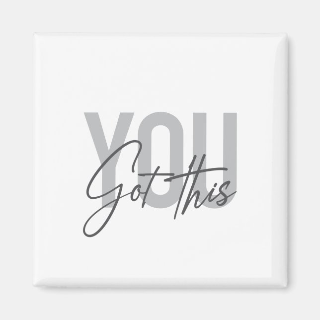 Aimant Typographie moderne, simple, cool Vous Avez Ça (Devant)