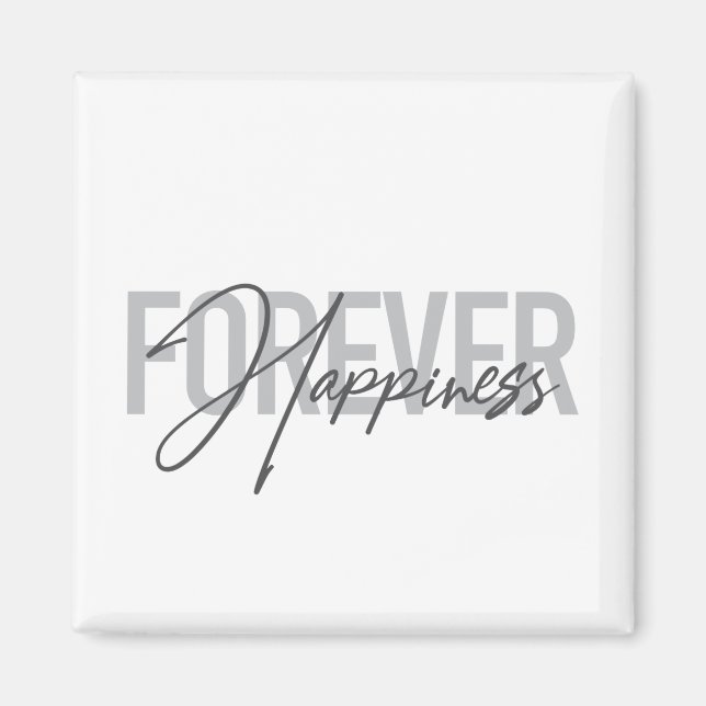 Aimant Typographie moderne, simple et cool Forever Happy (Devant)