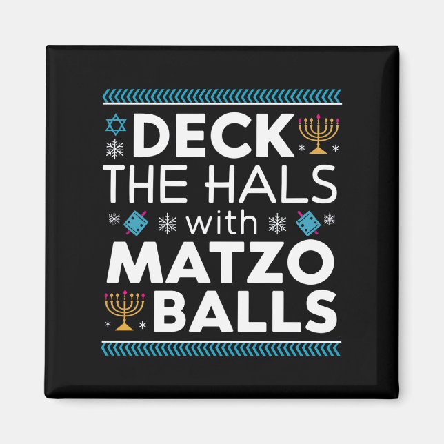 Aimant Ugly Hanukkah Deck Hall avec Matzo Ball Chanukah  (Devant)