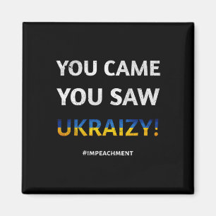 Aimant Ukraizy Ukraine Impeach Trump #impeachment Préside