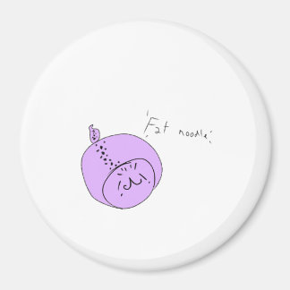 Aimant Ultra nouille grasse