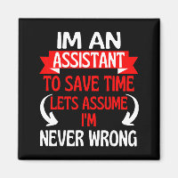 Un assistant pour gagner du temps, supposons que W