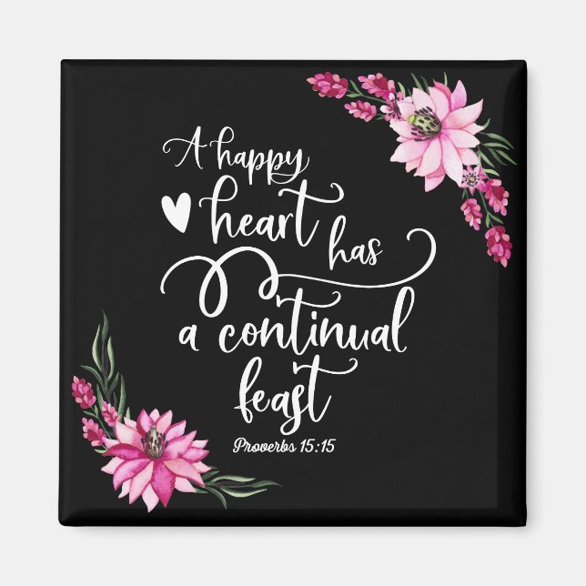 Aimant Un coeur heureux a une fête continuelle (Devant)