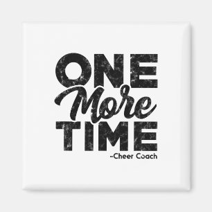 Aimant Un de plus - Temps de coach de cheer - Travail ach