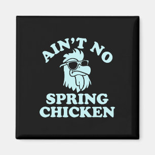 Aimant Un drôle de design pour poulet qui n'est plus tout