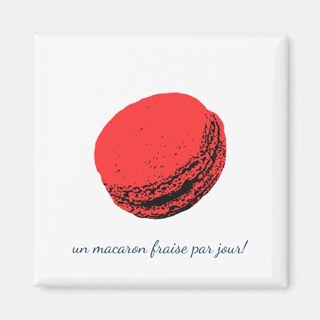 Aimant un macaron fraise par jour ! (Devant)