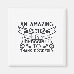 Aimant Un médecin extraordinaire est impossible à remerci