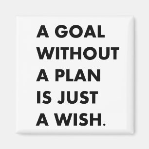 Aimant Un objectif sans plan