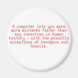 Aimant Un ordinateur vous permet de faire plus d'erreurs 