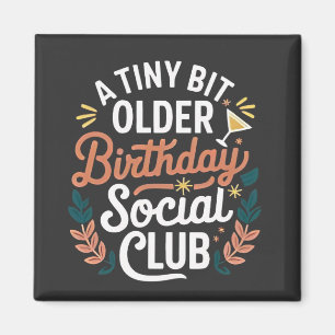 Aimant Un Petit Peu Plus Ancien Club Social