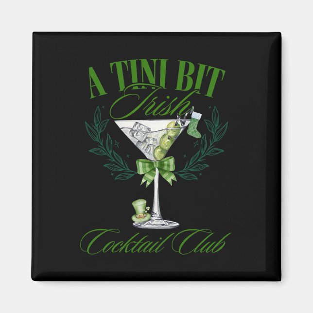 Aimant Un peu irlandais drôle St Patrick's Day Martini Ta (Devant)