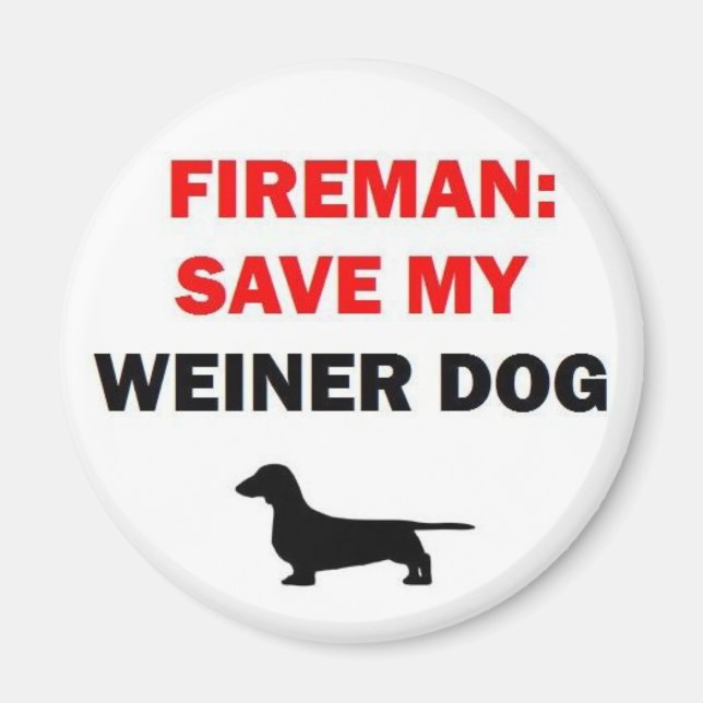Aimant Un pompier sauve mon chien Weiner (Devant)