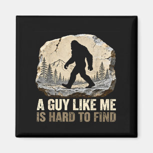Aimant Un type comme est difficile à trouver bigfoot drôl
