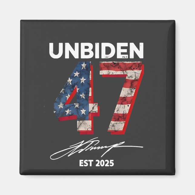 Aimant Unbiden 47 Trump Est. 2025 4 juillet (Devant)