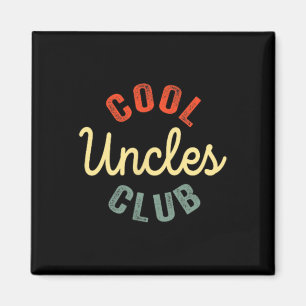 Aimant Uncles Club Meilleur Oncle Jamais Drôle Fête des p