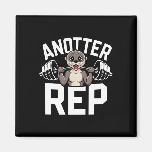 Aimant Une autre répétition - Loutre drôle de musculation