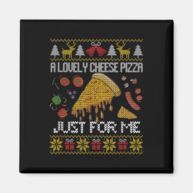 Aimant Une Belle Pizza Au Fromage Juste Pour Moi Seul Che (Devant)