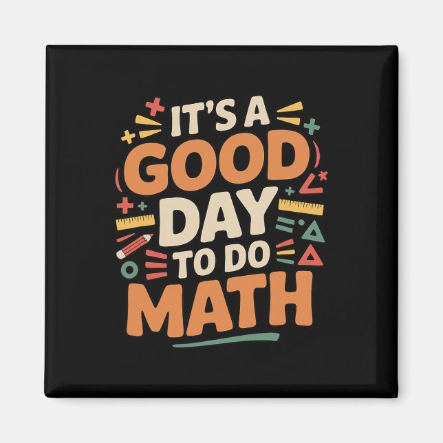 Aimant Une Bonne Journée Pour Faire Des Maths Professeur  (Devant)