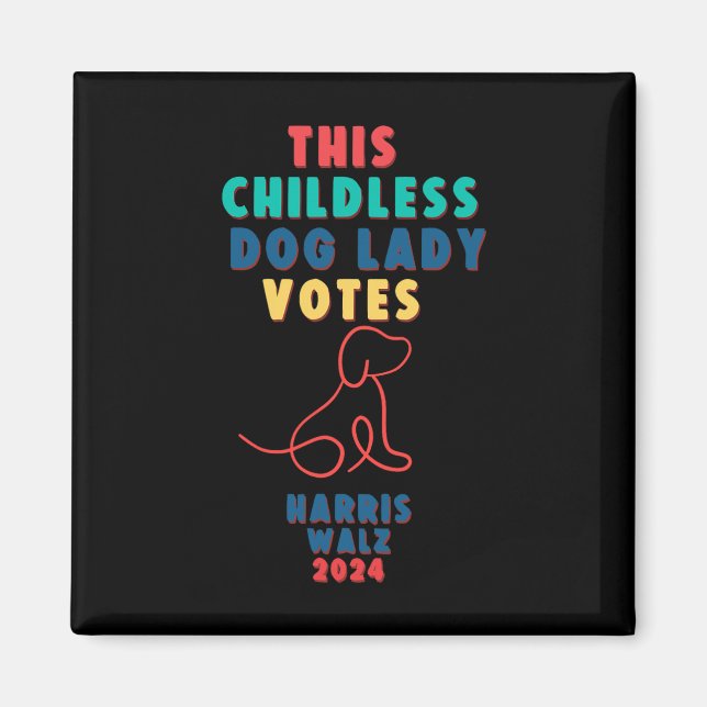 Aimant Une dame chien sans enfants vote Kamala - Harris W (Devant)