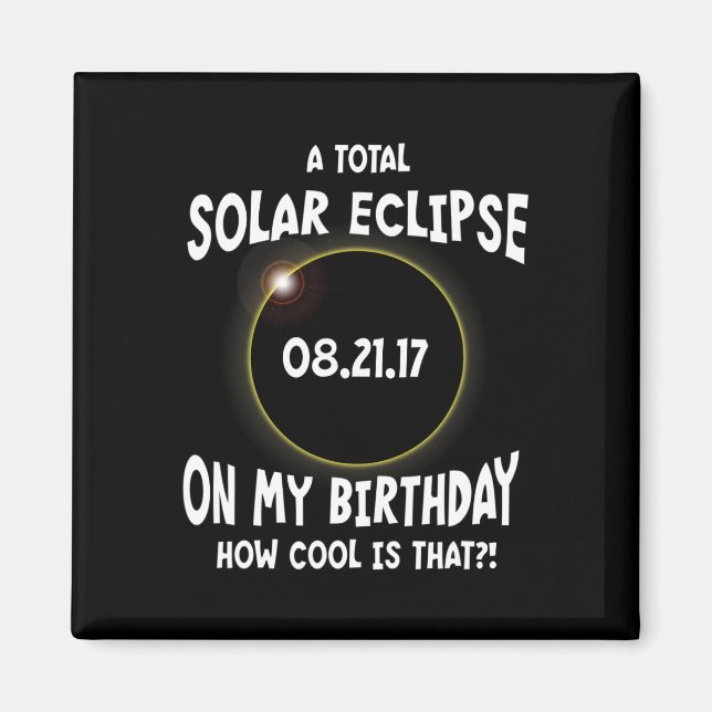 Aimant Une Éclipse Solaire Totale À Mon Anniversaire Comm (Devant)