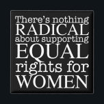 Aimant Une femme radicale cite les droits des femmes fémi<br><div class="desc">Il n'y a rien de radical à soutenir l'égalité des droits pour les femmes. Le féminisme n'est pas une notion radicale,  c'est simplement progressiste et le choix évident pour notre société. White écrit sur un aimant féministe cool exigeant l'égalité et le droit à l'avortement pro-choix.</div>