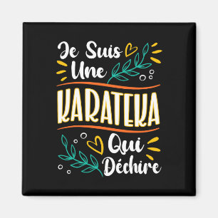 Aimant Une Karateka Qui Déchire Cadeau Pour Karateka Kara