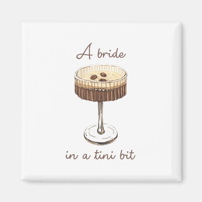Aimant Une mariée dans un tout petit peu mariée Martini d (Devant)