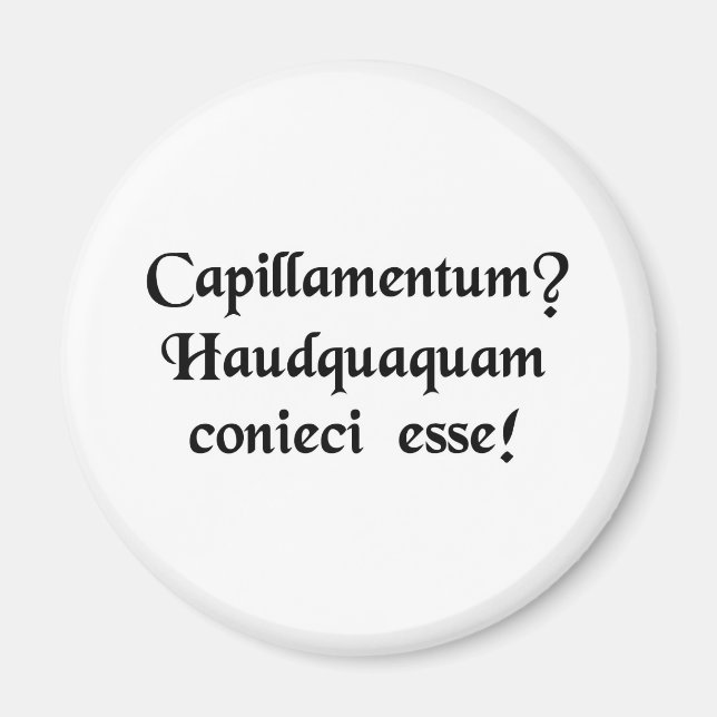 Aimant Une perruque ? Je n'aurais jamais deviné ! (Devant)