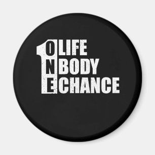 Aimant Une seule vie Un seul corps Une chance Fitness Exe
