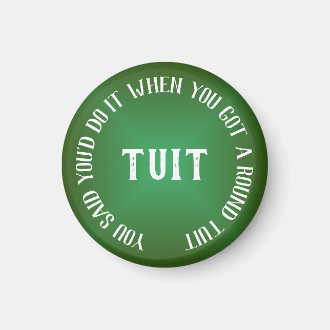 Aimant Une Tuit Ronde Gradient Vert Humoristique (Devant)