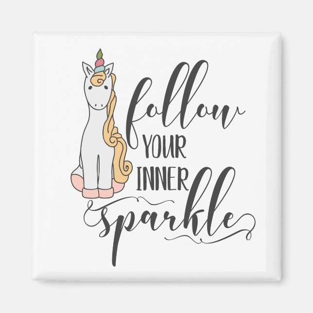Aimant Unicorn Suivez votre partie interne Sparkle (Coule (Devant)
