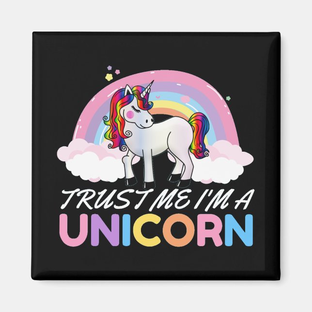 Aimant Unicorn Trust Me I'm Unicorn (Devant)