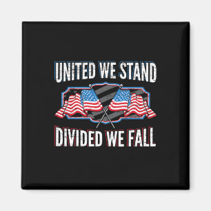 Aimant Unis Nous Sommes Divisés Nous Tombons Patriotique