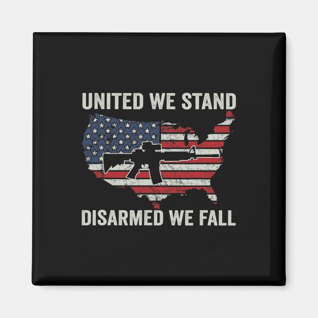 Aimant United We Stress Désarmé We Fall - Pro Guns USA Fl (Devant)