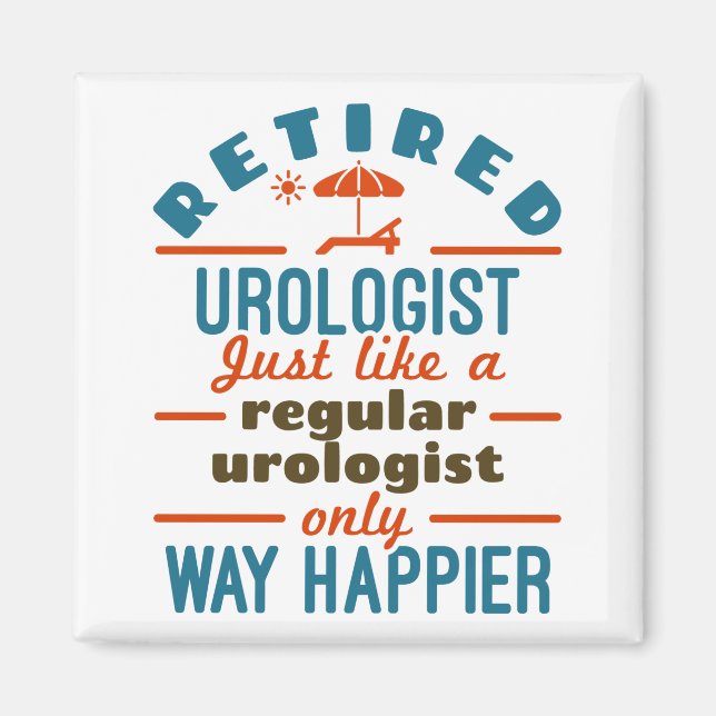 Aimant Urologue à la retraite Urologie Happier à la retra (Devant)