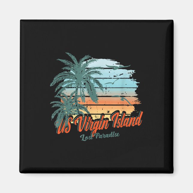 Aimant Us Virgin Island Beach St. Thomas Shirt Lost Parad (Devant)