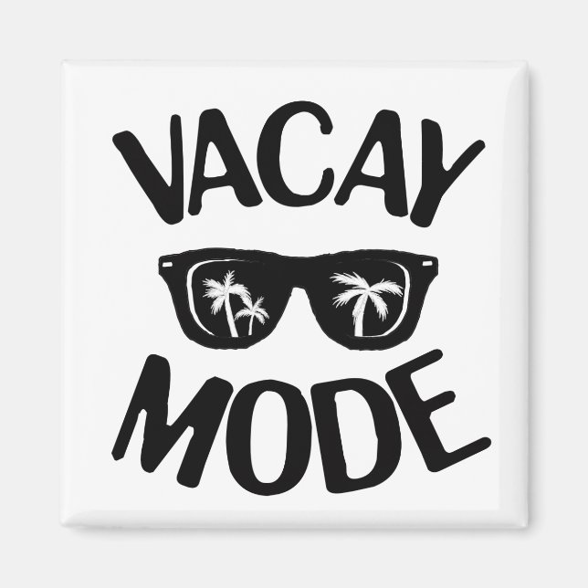 Aimant Vacances Art Vacay Mode Word Texte Art (Devant)
