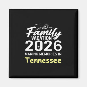 Aimant Vacances en famille 2026 Création de souvenirs Ten