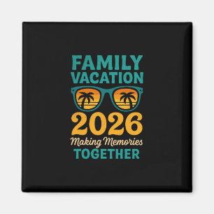 Aimant Vacances en famille 2026 Souvenirs de coucher de s