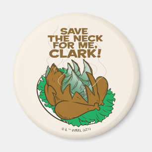 Aimant Vacances Noël   Sauvez le cou pour moi, Clark !