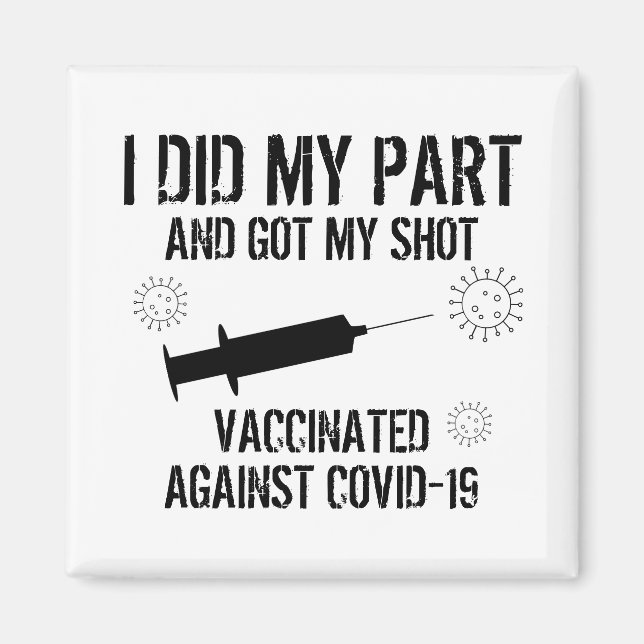 Aimant Vacciné contre le virus 19 | J'Ai Fait Ma Part (Devant)