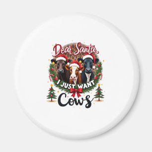 Aimant Vache Noël Cher Père Noël Je Veux Juste Des Vaches