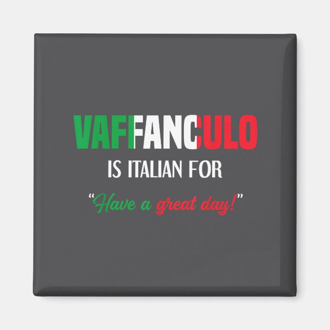 Aimant Vaffanculo Day disant avoir italien (Devant)