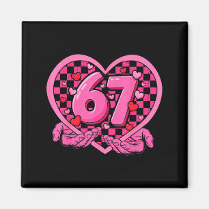 Aimant Valentine 67 Six Seven 6 7 Mème Fête des Amoureux