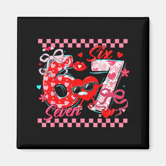 Aimant Valentine 67 Six Seven Mème Cœurs Dabbing Correspo (Devant)
