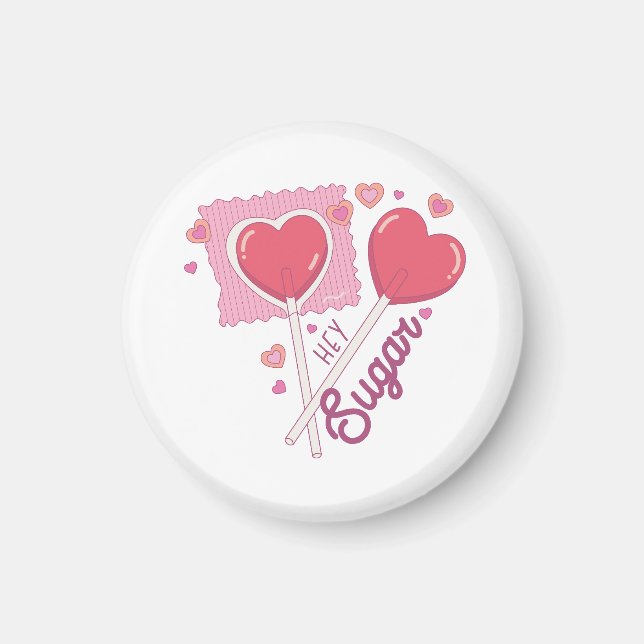 Aimant Valentine Hey Sugar (Devant)