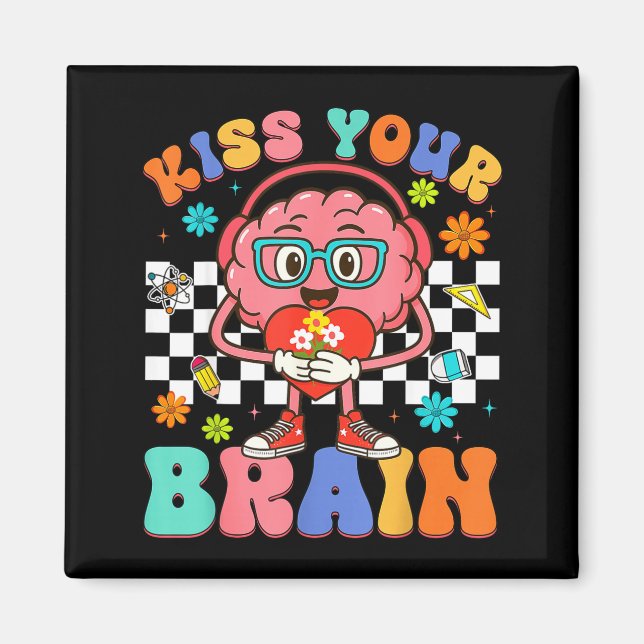 Aimant Valentine Kiss Your Brain Étudiant Enseignant Garç (Devant)