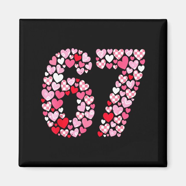 Aimant Valentine’s Day 67 Hearts Romantic Funny Six Seven (Devant)