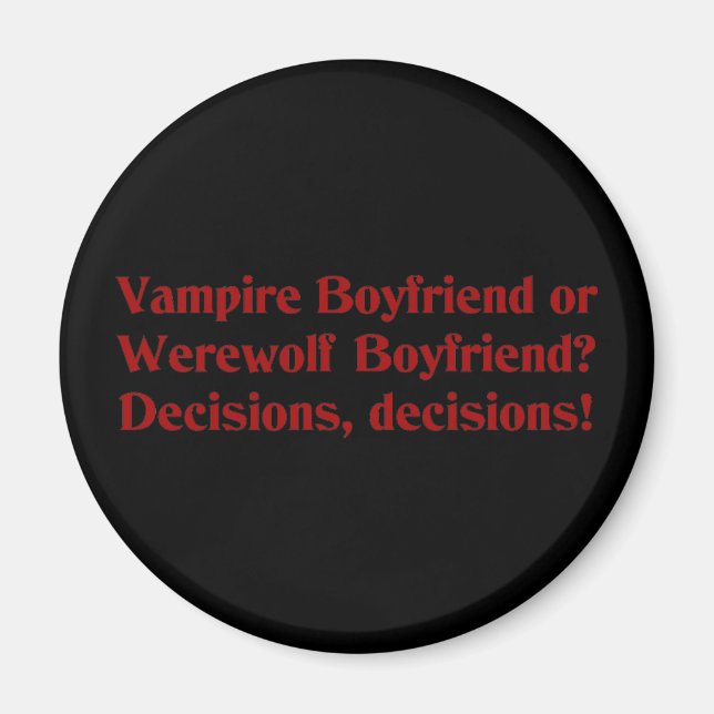 Aimant Vampire Boyfriend ou Werewolf Boyfriend (Devant)